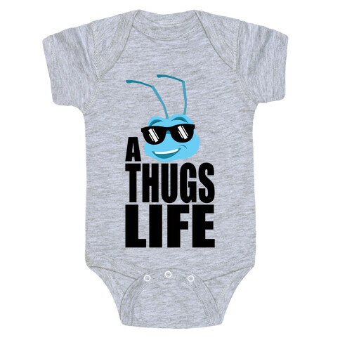 A Thugs Life Baby One-Piece