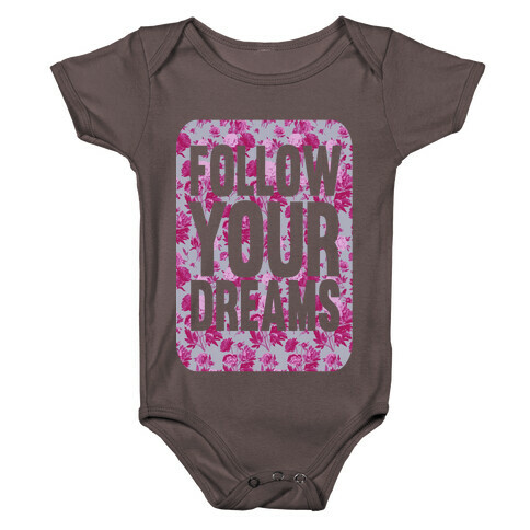 Follow Your Dreams Baby One-Piece