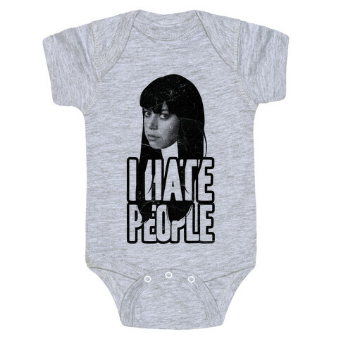 I Hate People Baby One-Piece