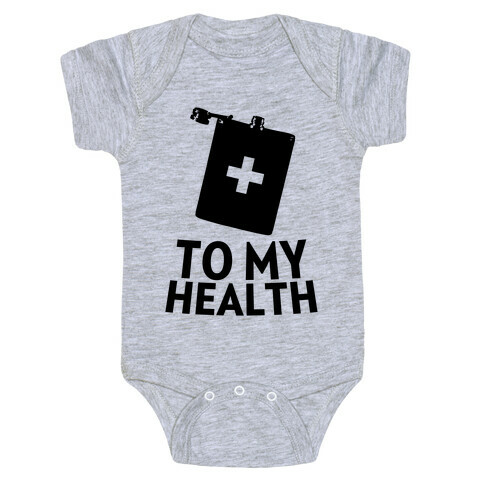 To My Health Baby One-Piece