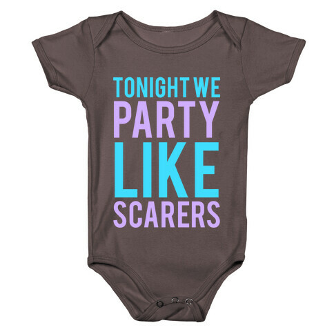 Tonight We Party Like Scarers (Blue) Baby One-Piece