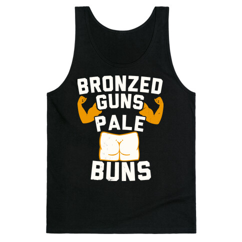 Bronzed Guns Pale Buns Tank Top