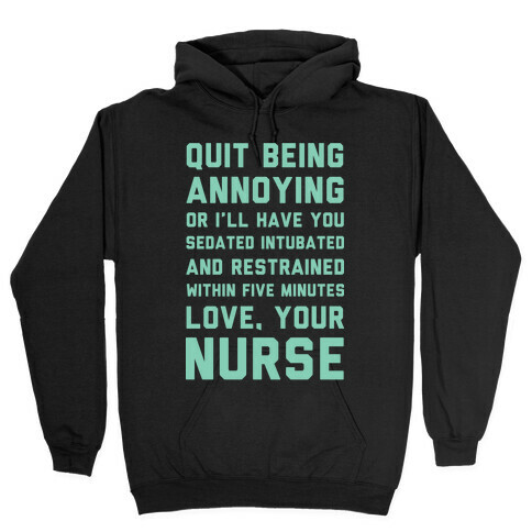 Love Your Nurse Hooded Sweatshirt