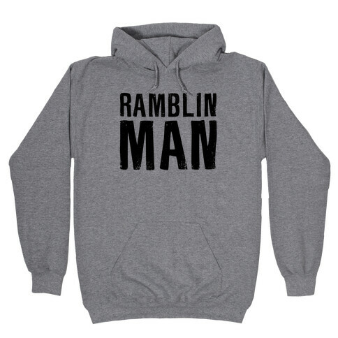 Ramblin Man Hooded Sweatshirt