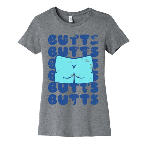 Butts Butts Butts Butts Womens T-Shirt