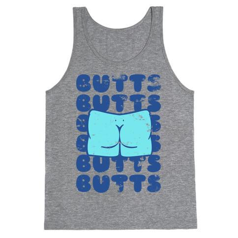 Butts Butts Butts Butts Tank Top