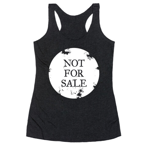 Not For Sale Racerback Tank Top