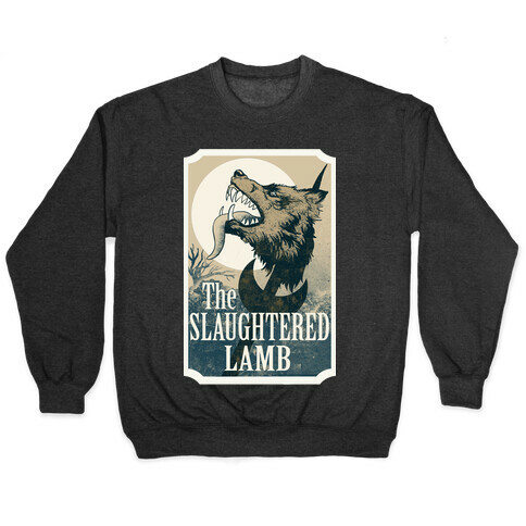 The Slaughtered Lamb Pullover