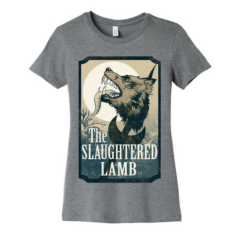 The Slaughtered Lamb Womens T-Shirt