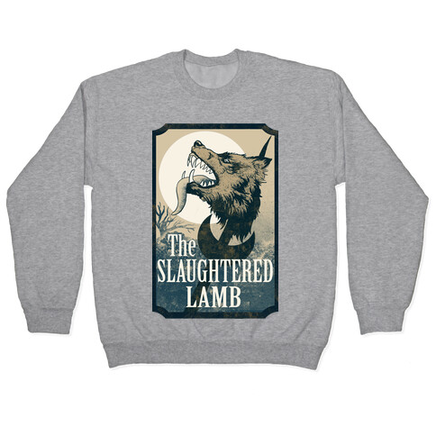 The Slaughtered Lamb Pullover