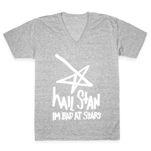 Hail Stan! (I'm Bad At Stars) V-Neck Tee Shirt