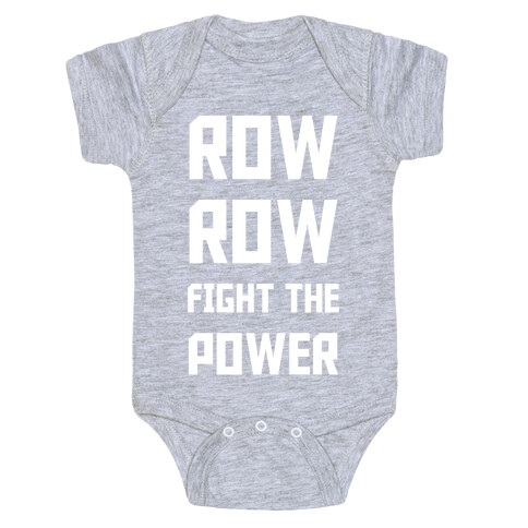 Row Row Fight The Power Baby One-Piece