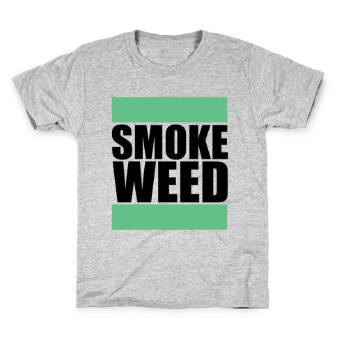 Smoke Weed Kids T-Shirt