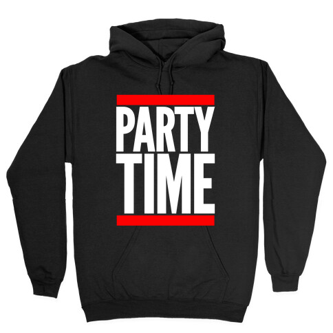 Party Time Hooded Sweatshirt