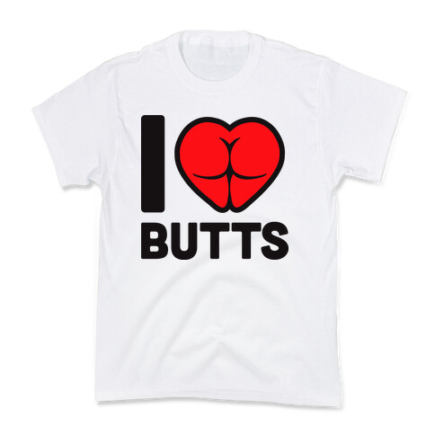 I Heart Butts Kids T-Shirt