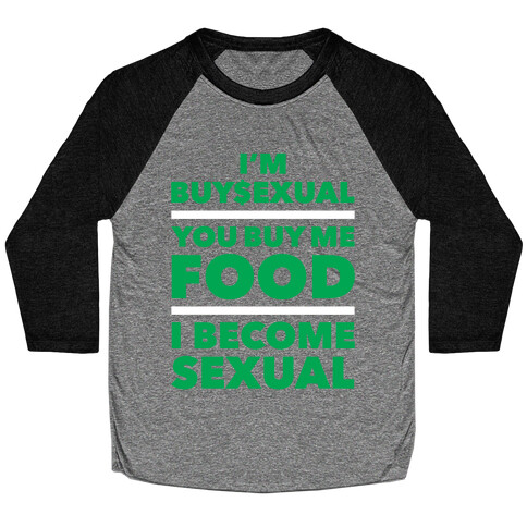 I'm Buysexual Baseball Tee