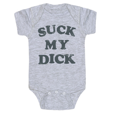 Suck My Dick Baby One-Piece