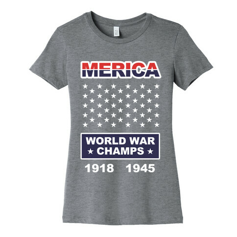 World War Champs Womens T-Shirt