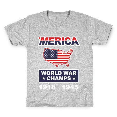 Merica World War Champs Kids T-Shirt