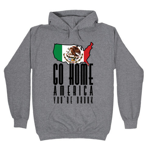 Drunk America Hooded Sweatshirt
