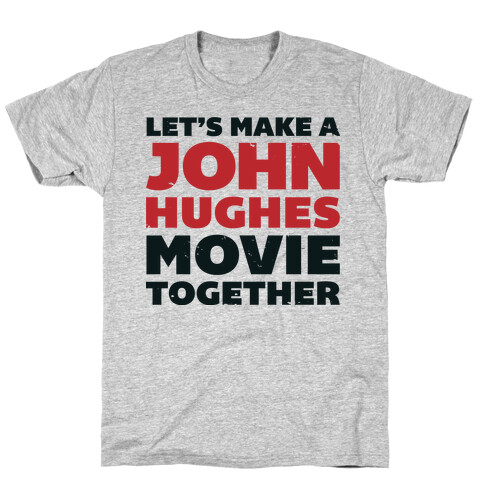 John Hughes Movie  T-Shirt