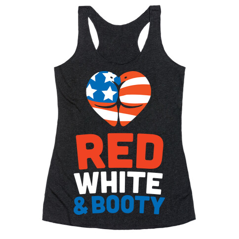 Red White and Booty Racerback Tank Top