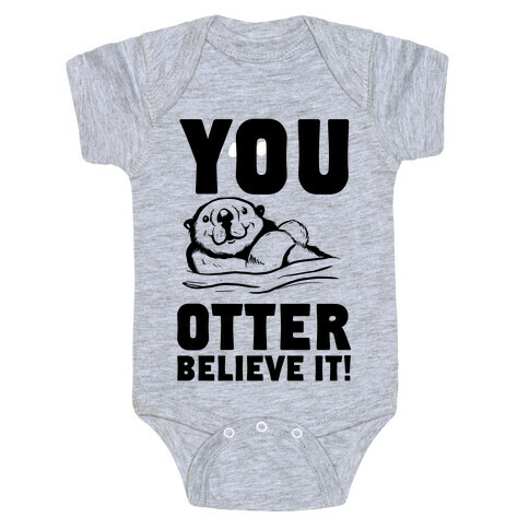 You Otter Believe It! Baby One-Piece