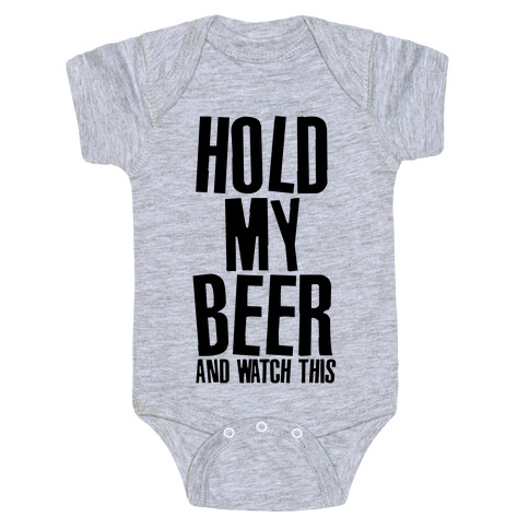 Famous Last Words (Hold My Beer) Baby One-Piece