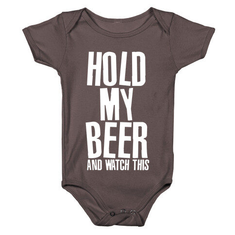 Famous Last Words (Hold My Beer) Baby One-Piece