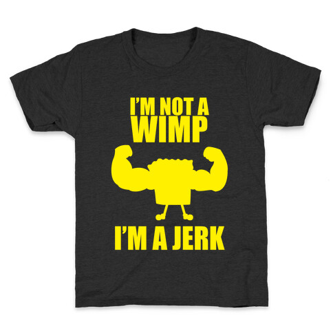 I'm A Jerk Kids T-Shirt