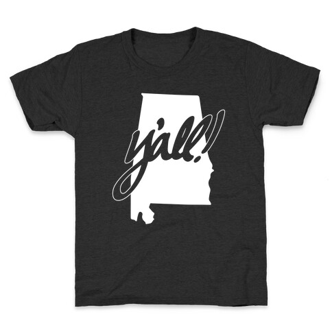 Y'all! (Alabama) Kids T-Shirt