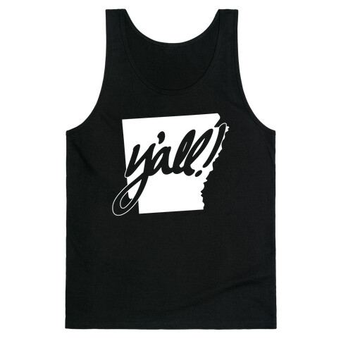 Y'all! (Arkansas) Tank Top