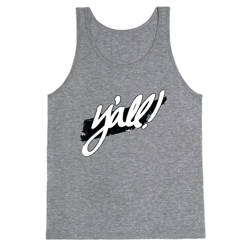 Y'all! (Tennessee) Tank Top