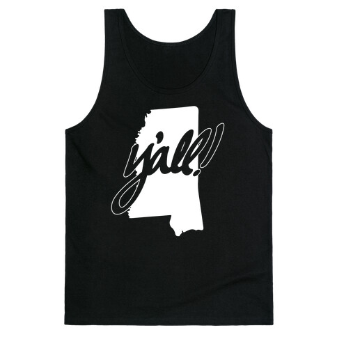 Y'all! (Mississippi) Tank Top