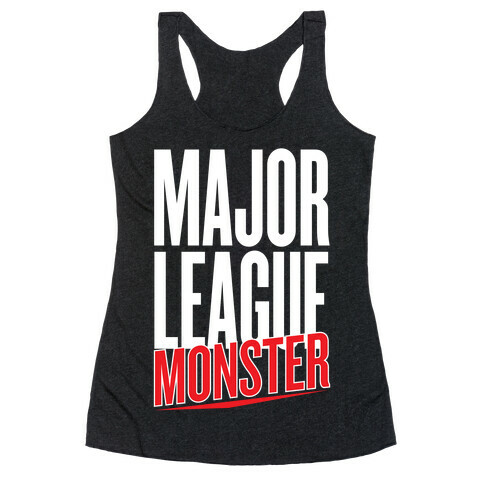 Major League Monster Racerback Tank Top