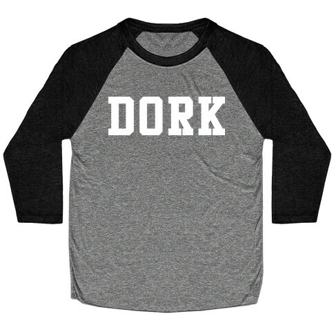 Dork (Athletic) Baseball Tee