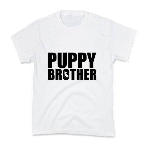 Puppy Brother Kids T-Shirt