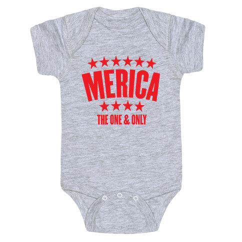 Merica (The One & Only) Baby One-Piece