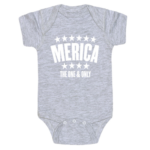 Merica (The One & Only) Baby One-Piece
