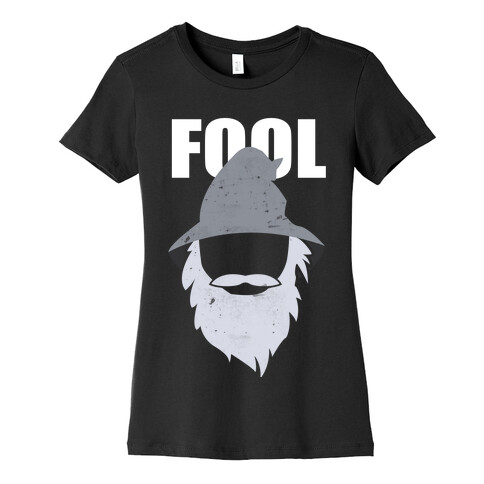 Fool of a Took Womens T-Shirt