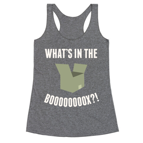 What's In The Box Racerback Tank Top