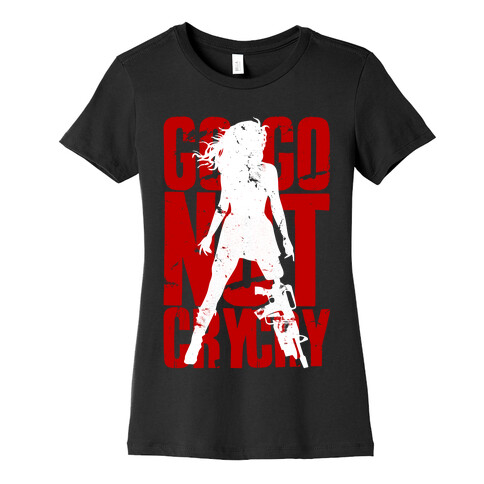 Go Go Not Cry Cry Womens T-Shirt