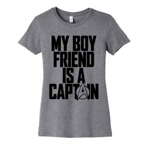 My Boyfriend Is A Captain Womens T-Shirt