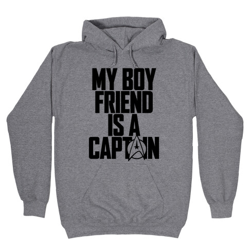 My Boyfriend Is A Captain Hooded Sweatshirt