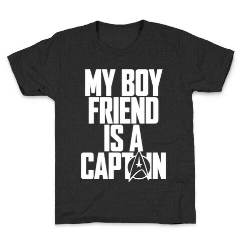 My Boyfriend Is A Captain Kids T-Shirt