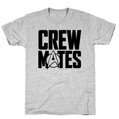 Crew Mates T-Shirt