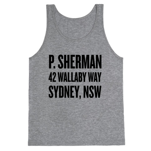 P. Sherman 42 Wallaby Way Sydney Tank Top