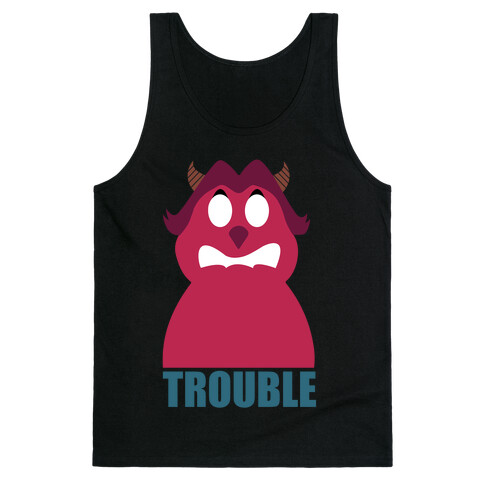 Trouble Makers pt1 Tank Top
