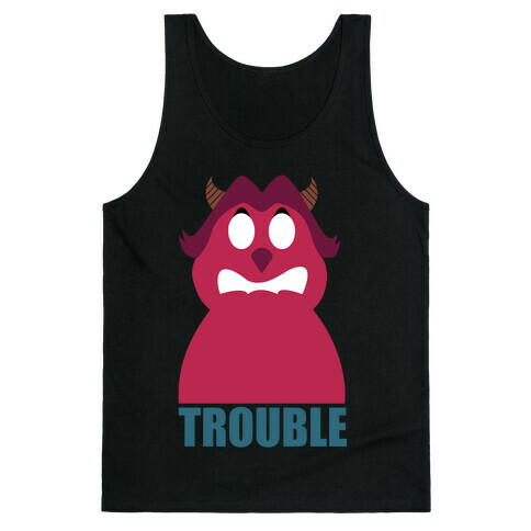 Trouble Makers pt1 Tank Top