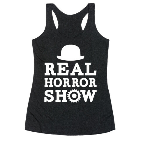 Real Horrorshow Racerback Tank Top